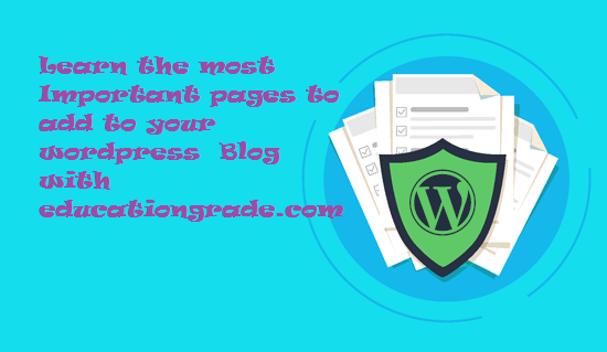 Important pages every wordpress blog should have